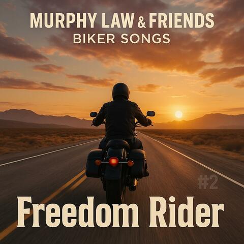 Biker Songs #2 (Freedom Rider)