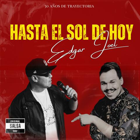 Hasta el Sol de Hoy