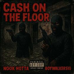Cash On The Floor