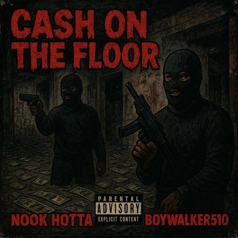 Cash On The Floor
