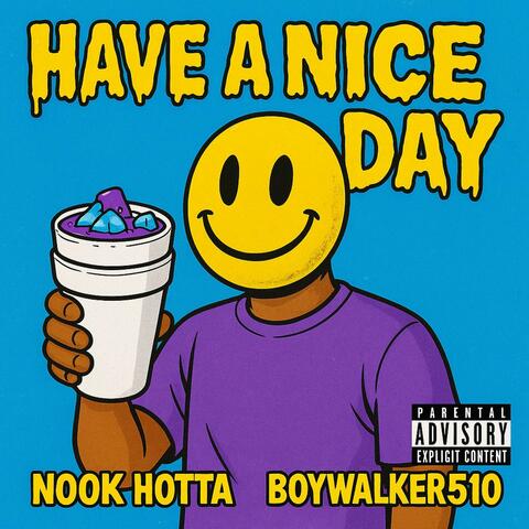 Have A Nice Day