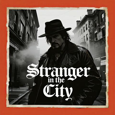 Stranger in the city V2