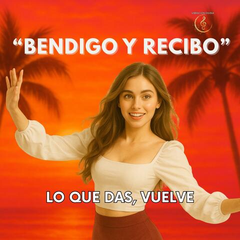 Bendigo y Recibo