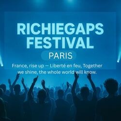 France, rise up — Liberté en feu, Together we shine, the whole world will know.