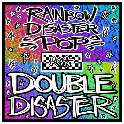 Rainbow Disaster Pop: Double Disaster