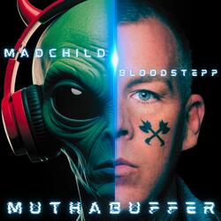 Muthabuffer (feat. Madchild)