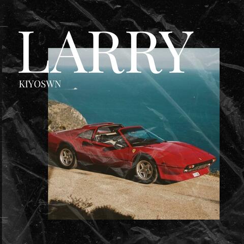 LARRY