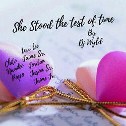 She Stood The test Of Time