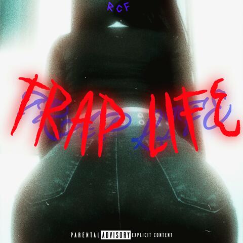 TRAP LIFE