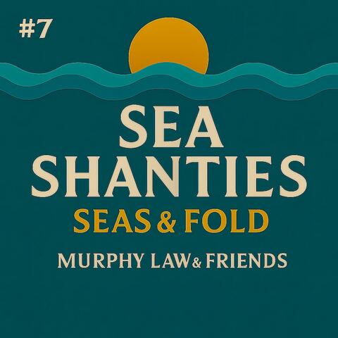 Sea Shanties #7 (Seas & Fold)
