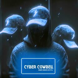 CYBER COWBELL