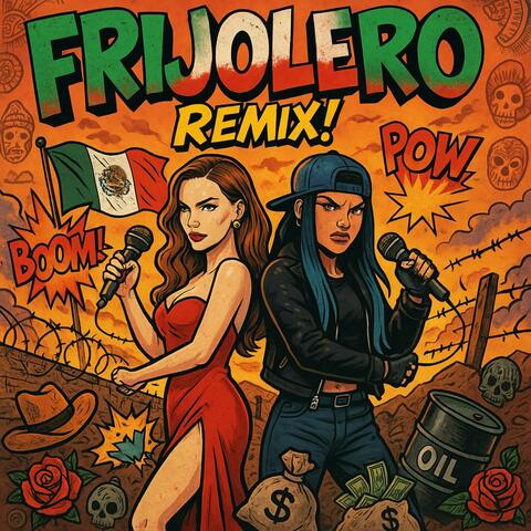 Frijolero (Remix)