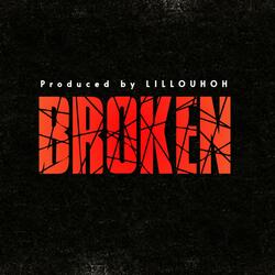 Broken