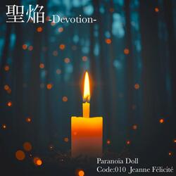 聖焔-Devotion-