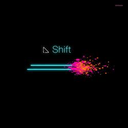 Shift