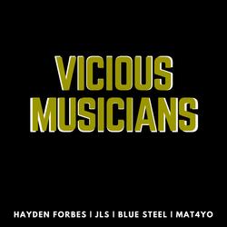Vicious Musicians (feat. JLS, Blue Steel & Mat4yo)