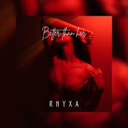 Better Than Her