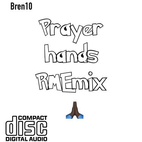 Prayer Hands (RMEmix)