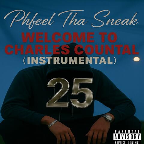 WELCOME TO CHARLES COUNTY 25(Instrumental)