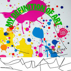 My Definition of Art