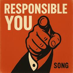 Responsible You