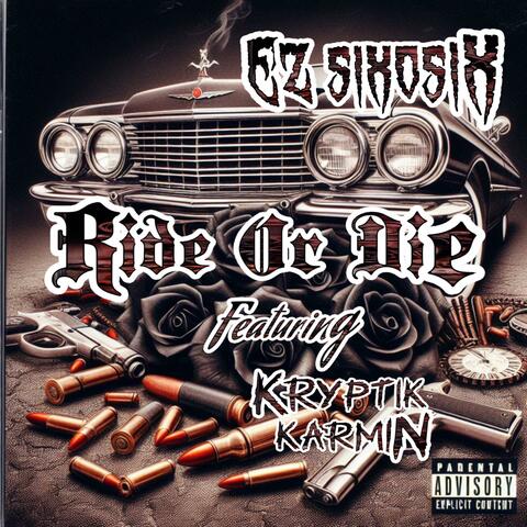 Ride Or Die (feat. Kryptik Karmin)
