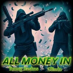 All Money In (feat. Glindo)