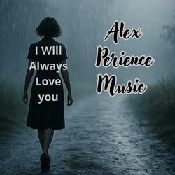 I Will Always Love You