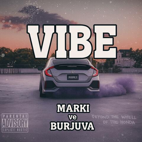 Vibe (feat. Burjuva)