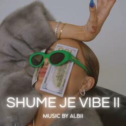 SHUME JE VIBE 2