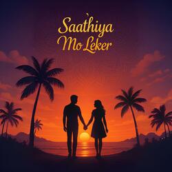 Saathiya Mo Leker