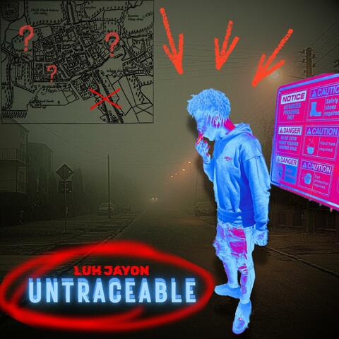 Untraceable