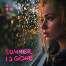 Summer Is Gone
