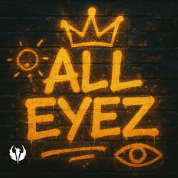All Eyez