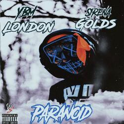 Paranoid (feat. Sirena Golds)