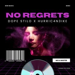 No Regrets (feat. Hurric4n3Ike)