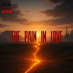 The Pain In Love