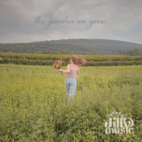 the garden we grew