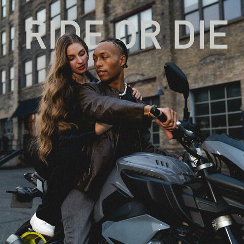 Ride or Die (Withdrawals)