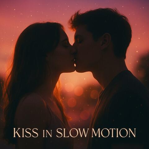 Kiss In Slow Motion