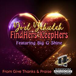 Findhers Keepers (feat. Big G Shine)