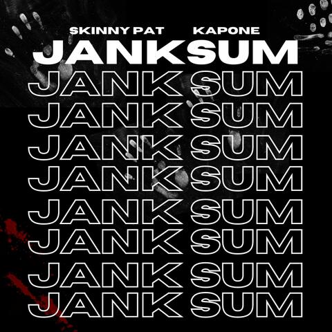 Jank Sum (feat. Kapone)