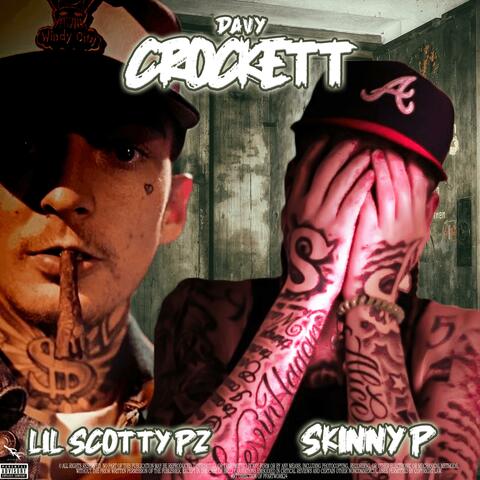 Davy Crockett (feat. Lil Scotty Pz)