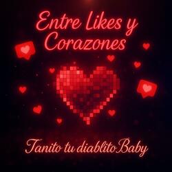 Entre Likes y Corazones
