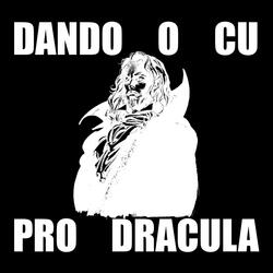 DANDO O CU PRO DRACULA (feat. MC Katia, MC Madan & MC Dablio)