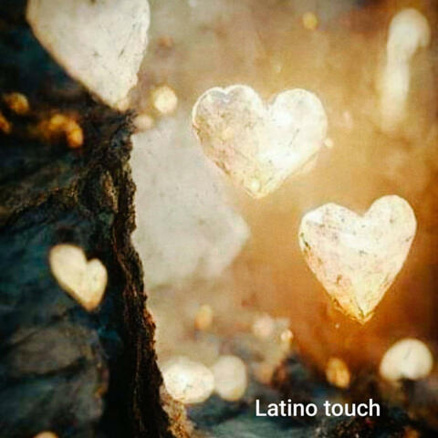 Latino touch