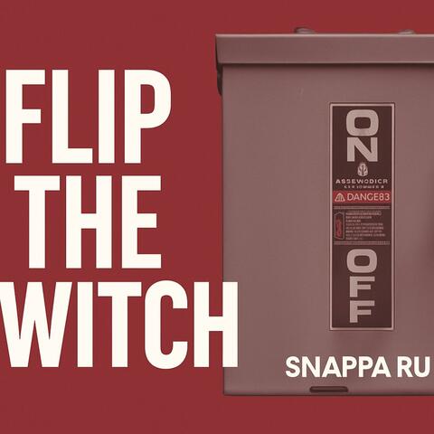 Flip the switch