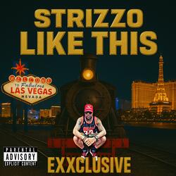 Like This (Strizzo Exxclusive)