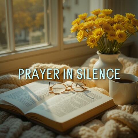 Prayer In Silence