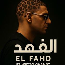 Ginja – الفهد (El Fahd) Ft. Wezzo Ghandy